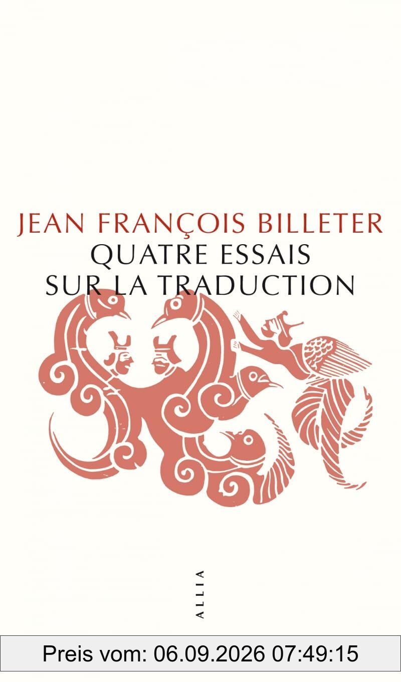 Quatre essais sur la traduction