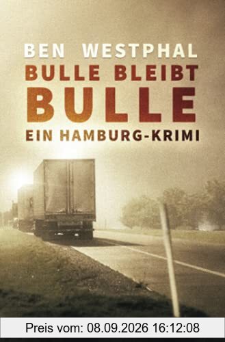 Bulle bleibt Bulle - Ein Hamburg-Krimi: Ein Hamburg-Krimi (Band 2)