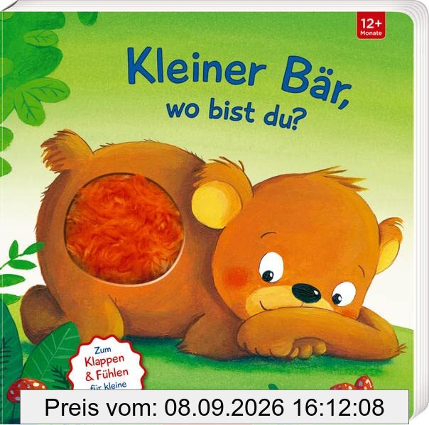 Mein erstes Guckloch-Fühlbuch: Kleiner Bär, wo bist du? (Fühlen und die Welt begreifen)