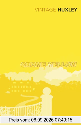 Crome Yellow (Vintage Classics)