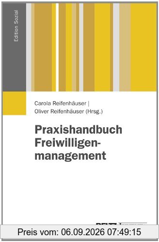 Praxishandbuch Freiwilligenmanagement (Edition Sozial)