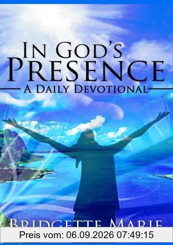 In God's Presence: A Daily Devotional