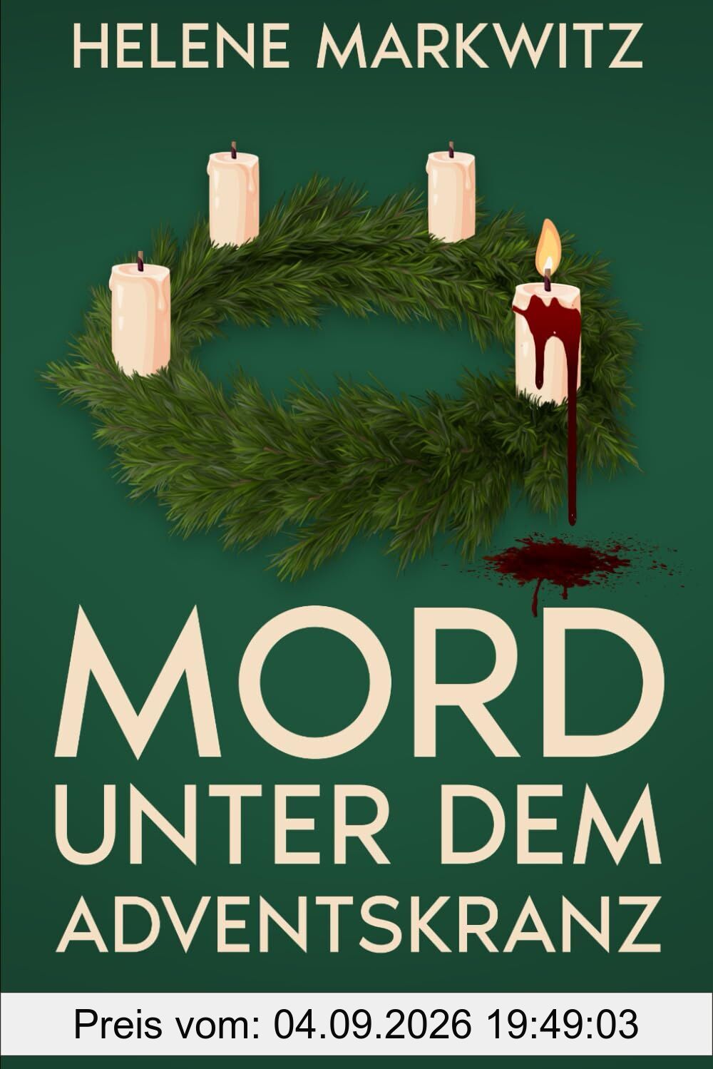 Mord unter dem Adventskranz: Frieda Hertensteins erster Fall