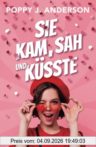 Sie kam, sah und küsste