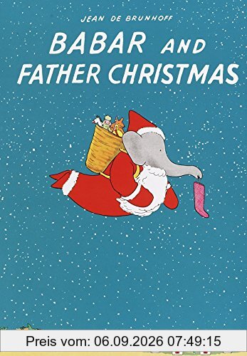 Babar and Father Christmas (Babar Series)