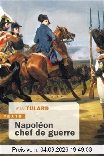 Napoléon, chef de guerre
