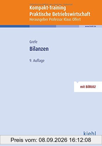 Kompakt-Training Bilanzen (Kompakt-Training Praktische Betriebswirtschaft)