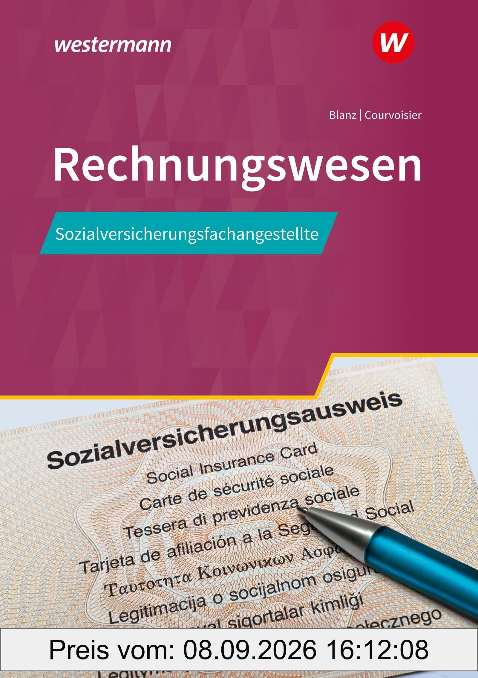 Sozialversicherungsfachangestellte/Fachangestellte für Arbeitsmarktdienstleistungen: Rechnungswesen Schulbuch (Rechnungswesen: ... für Arbeitsmarktdienstleistungen)