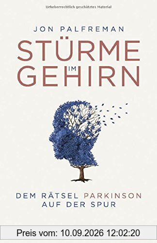 Stürme im Gehirn: Dem Rätsel Parkinson auf der Spur