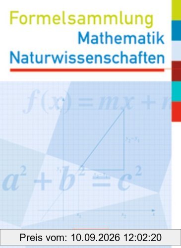 Formelsammlungen Sekundarstufe I - Hessen: Mathematik - Naturwissenschaften: Formelsammlung mit Prüfungseinleger