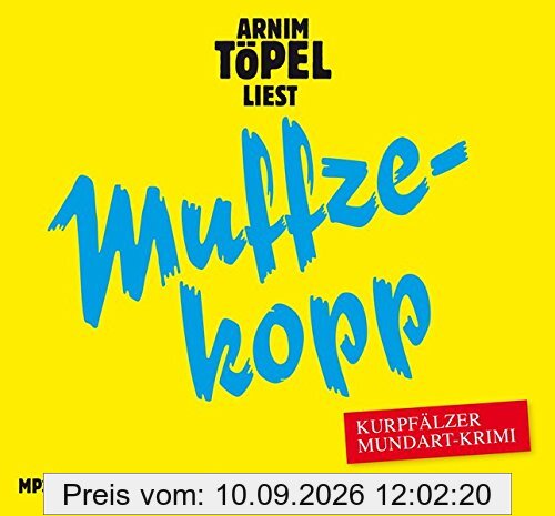 Muffzekopp - DAS HÖRBUCH MP3: Kurpfälzer Mundartkrimi