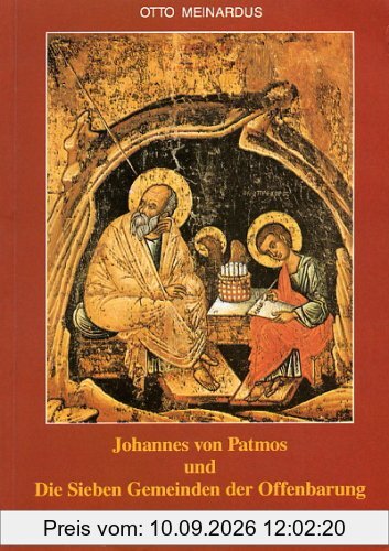 Johannes von Patmos und die Sieben Gemeinden der Offenbarung