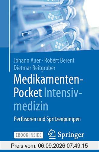 Medikamenten-Pocket Intensivmedizin: Perfusoren und Spritzenpumpen