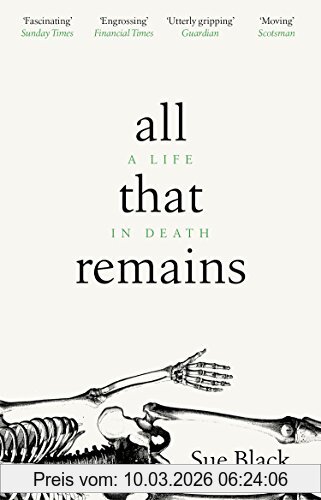 Black, Professor Sue All That Remains, A Life In Death