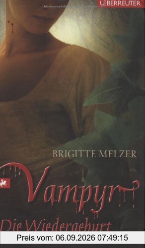 Vampyr 03. Die Wiedergeburt