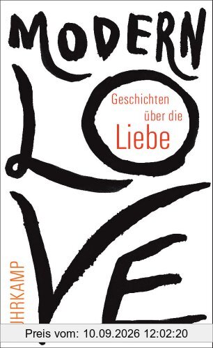 Modern Love: Geschichten über die Liebe (suhrkamp taschenbuch)