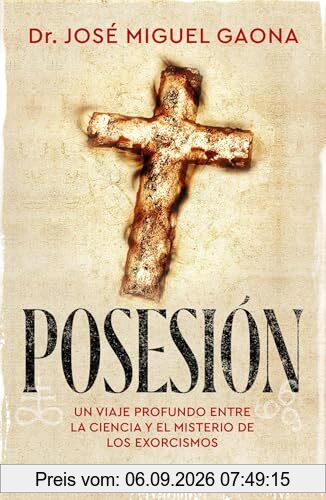 Posesión: Un viaje profundo entre la ciencia y el misterio de los exorcismos