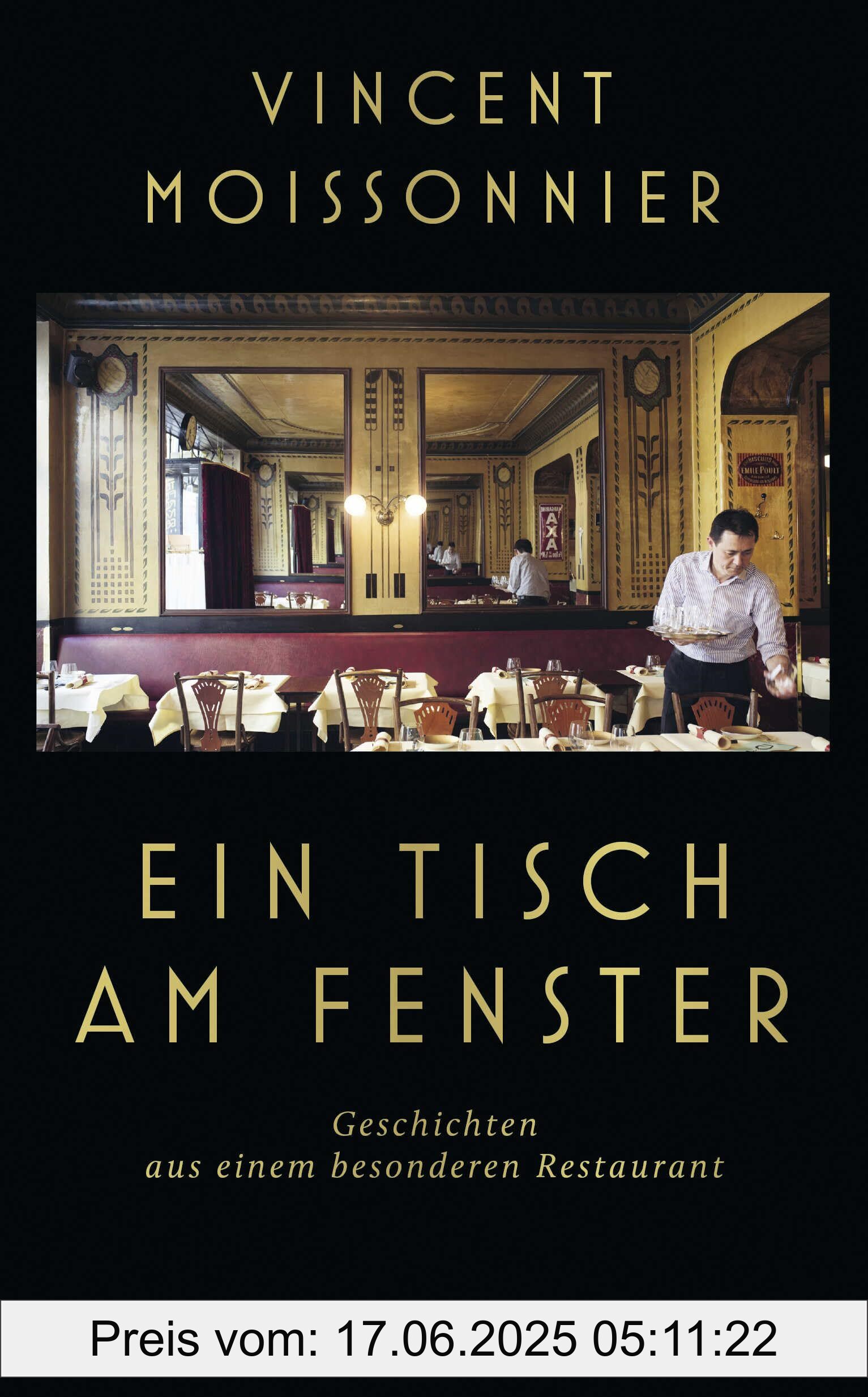 Binding : hardcover, Edition : 1., Label : Ein Tisch am Fenster : Geschichten aus einem besonderen Restaurant, medium : hardcover, numberOfPages : 336, publicationDate : 2025-03-13, releaseDate : 2025-03-13, languages : german, ISBN : 346200624X