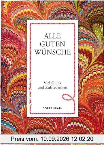 Der rote Faden No.33: Alle guten Wünsche: Viel Glück und Zufriedenheit