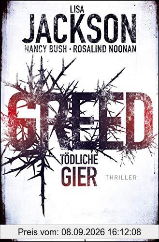 Greed - Tödliche Gier: Thriller (Die Wyoming-Reihe, Band 1)