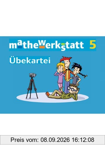 mathewerkstatt - Mittlerer Schulabschluss - Allgemeine Ausgabe: 5. Schuljahr - Übekartei