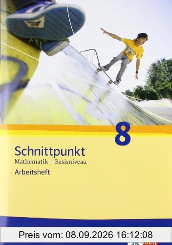 Schnittpunkt Mathematik - Ausgabe für Rheinland-Pfalz. Neubearbeitung. Arbeitsheft plus Lösungsheft Basisniveau 8. Schuljahr