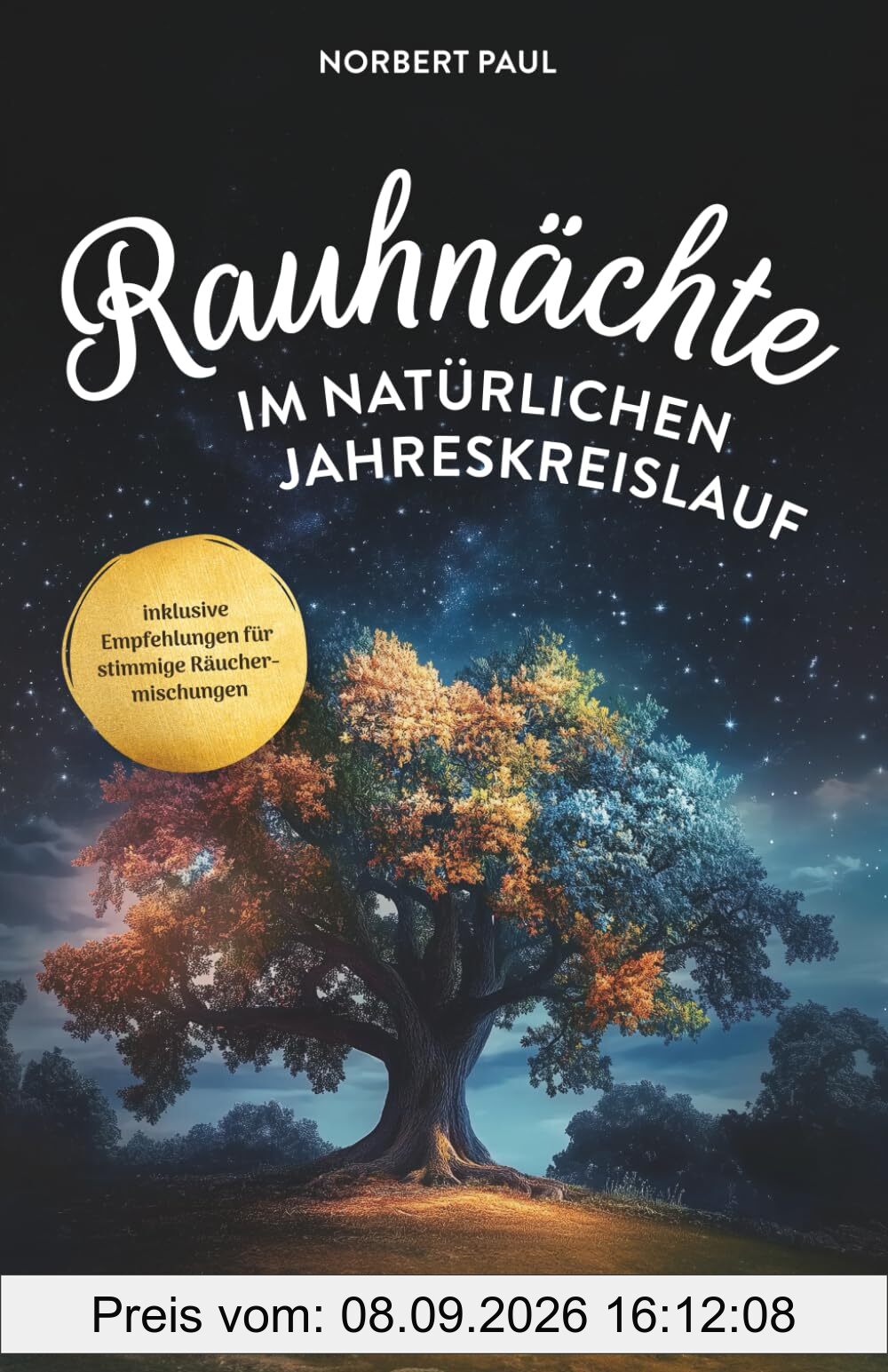 Rauhnächte im natürlichen Jahreskreis: Entdecke dich neu im Zyklus der Natur