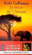 Je rêvais de l'Afrique