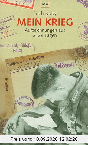 Mein Krieg: Aufzeichnungen aus 2129 Tagen