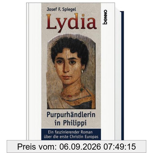 Lydia. Die Purpurhändlerin von Philippi