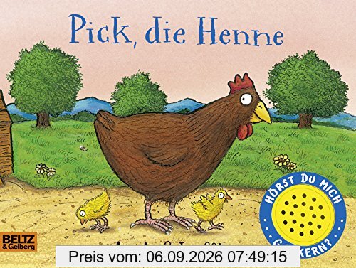 Zick die Ziege und Pick die Henne - Box: Pick die Henne: Vierfarbiges Pappbilderbuch mit Soundchip