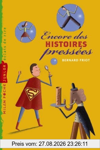 Encore des histoires pressées