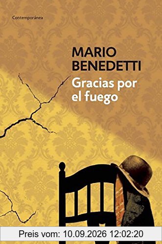 Gracias por el fuego (Contemporánea)