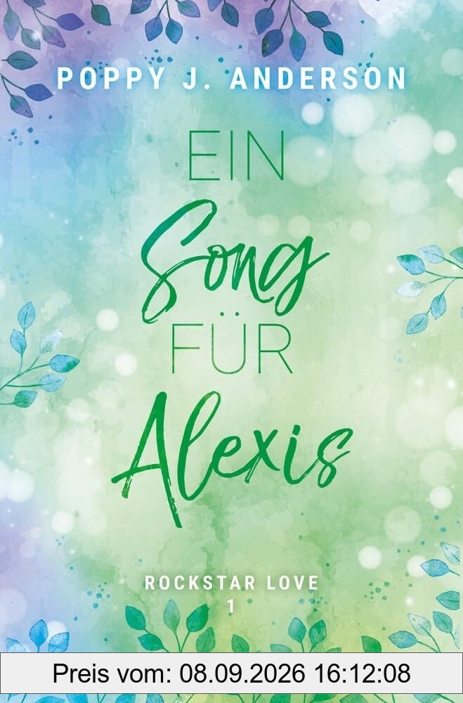 Rockstar Love - Ein Song für Alexis