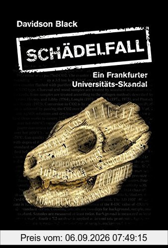 Schädelfall: Ein Frankfurter Universitäts-Skandal