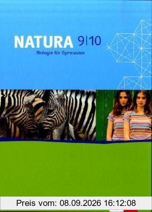 Natura - Biologie für Gymnasien. Neubearbeitung: Natura. Biologie für Gymnasien. 9./10. Schuljahr. Schülerband