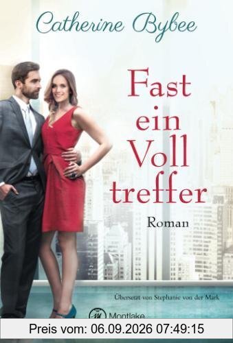 Fast ein Volltreffer (Not Quite Serie, Band 6)
