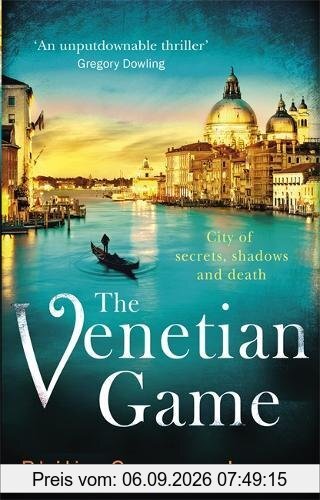 The Venetian Game: a haunting thriller set in the heart of Italy's most secretive city