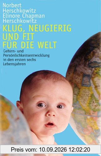 Klug, neugierig und fit für die Welt