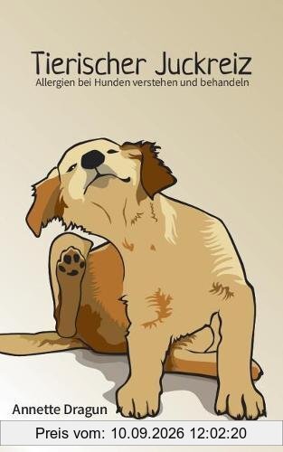 Tierischer Juckreiz: Allergien bei Hunden verstehen und behandeln