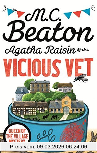 Beaton, M. C. Agatha Raisin And The Vicious Vet