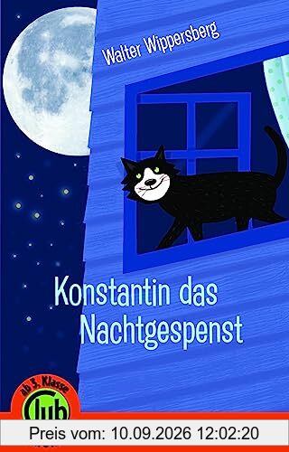 Kater Konstantin und das Nachtgespenst (Club-Taschenbuch-Reihe)
