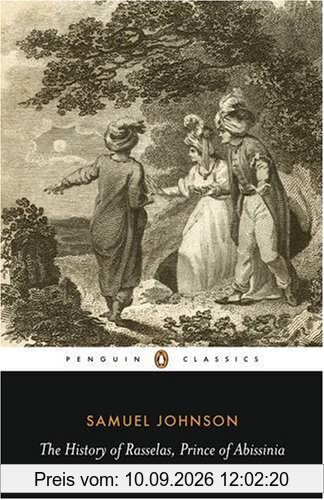 The History of Rasselas, Prince of Abissinia (Penguin Classics)
