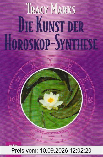 Die Kunst der Horoskop-Synthese: Zentrale Lebensthemen im Geburtshoroskop
