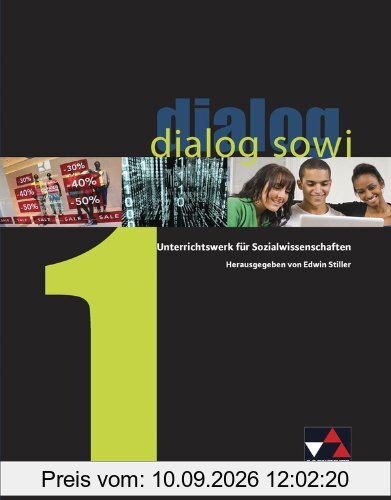 dialog sowi - neu / Band 1: Unterrichtswerk für Sozialwissenschaften