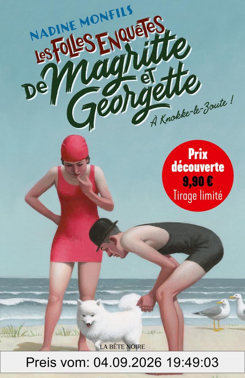 Les folles enquêtes de Magritte et Georgette. A Knokke-le-Zoute !
