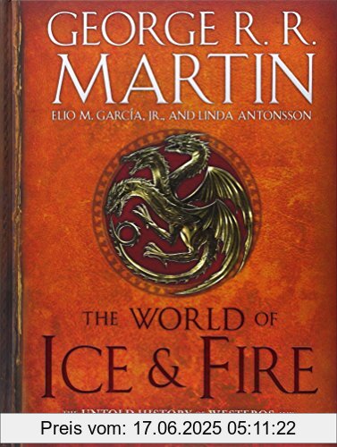 Binding : Gebundene Ausgabe, Label : Bantam, Publisher : Bantam, PackageQuantity : 1, medium : Gebundene Ausgabe, numberOfPages : 336, publicationDate : 2014-10-28, releaseDate : 2014-10-28, authors : Martin, George R. R., Elio Garcia, Linda Antonsson, languages : english, ISBN : 0553805444