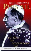 Binding : Gebundene Ausgabe, Edition : 2., Label : C.H. Beck, Publisher : C.H. Beck, NumberOfItems : 1, medium : Gebundene Ausgabe, numberOfPages : 484, publicationDate : 2000-06-06, authors : John Cornwell, translators : Klaus Kochmann, languages : german, ISBN : 3406454720
