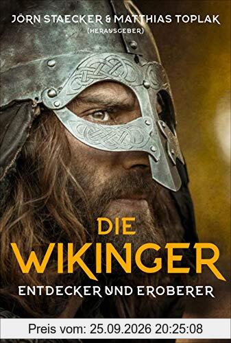 Die Wikinger: Entdecker und Eroberer