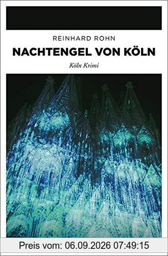 Nachtengel von Köln: Köln Krimi